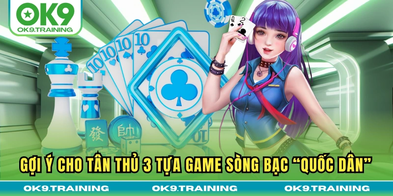 Casino OK9 - Trải Nghiệm Cảm Giác Đánh Bạc Online “Đỉnh Nóc”