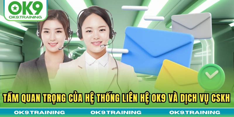 Liên Hệ OK9 | Hướng Dẫn Kết Nối Nhà Cái Chính Thức 24/7 Liên Hệ OK9 | Hướng Dẫn Kết Nối Nhà Cái Chính Thức 24/7
